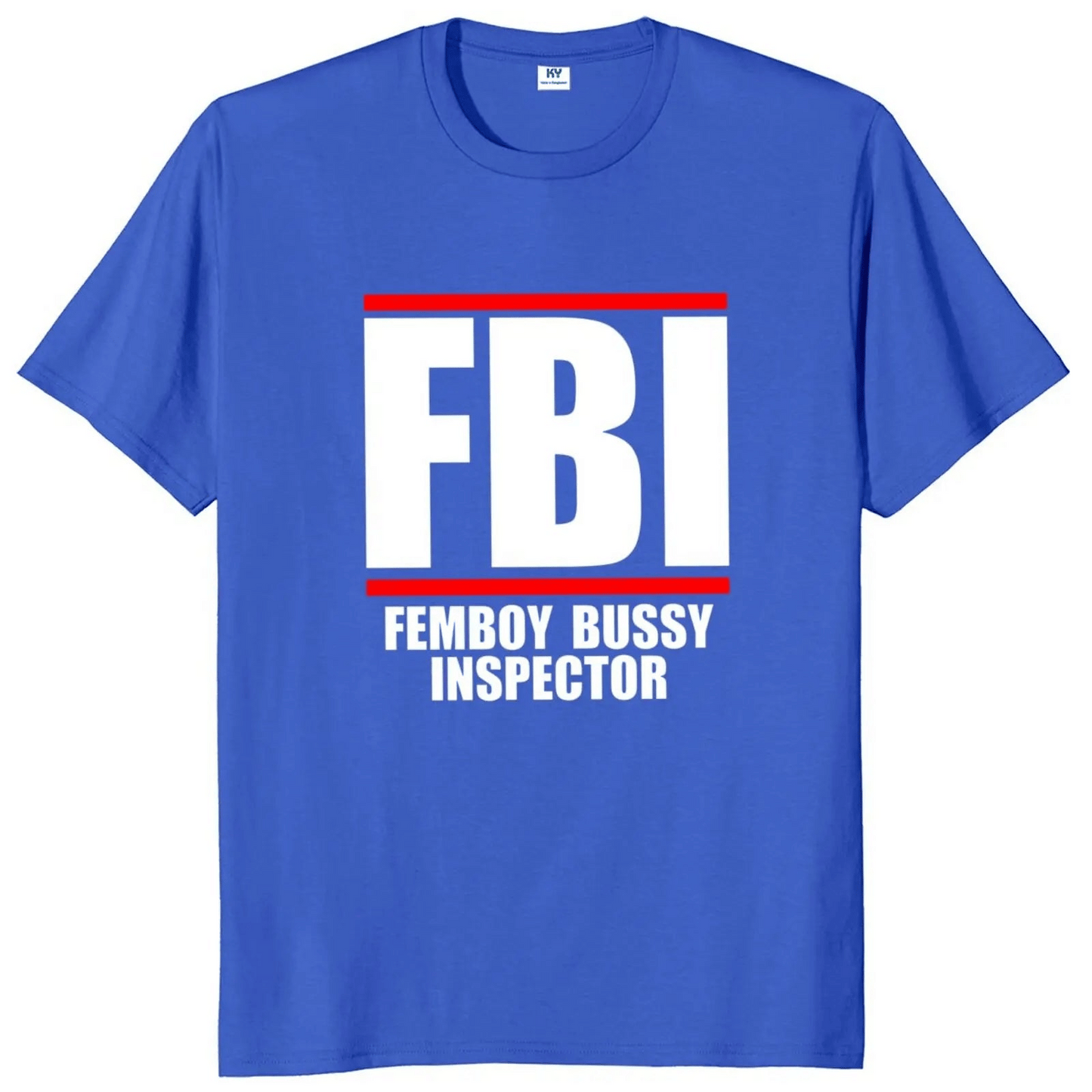 FBI Femboy Bussy Inspector T-Shirt